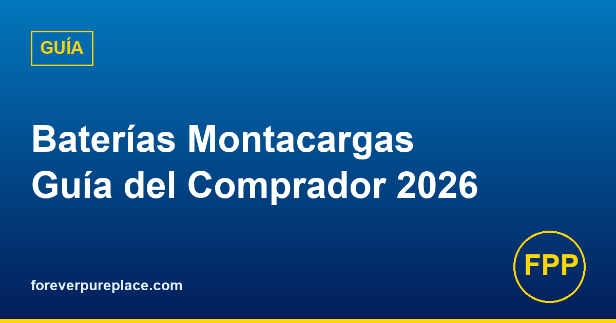 Guía del Comprador de Baterías para Montacargas 2026: Plomo-Ácido vs Iones de Litio